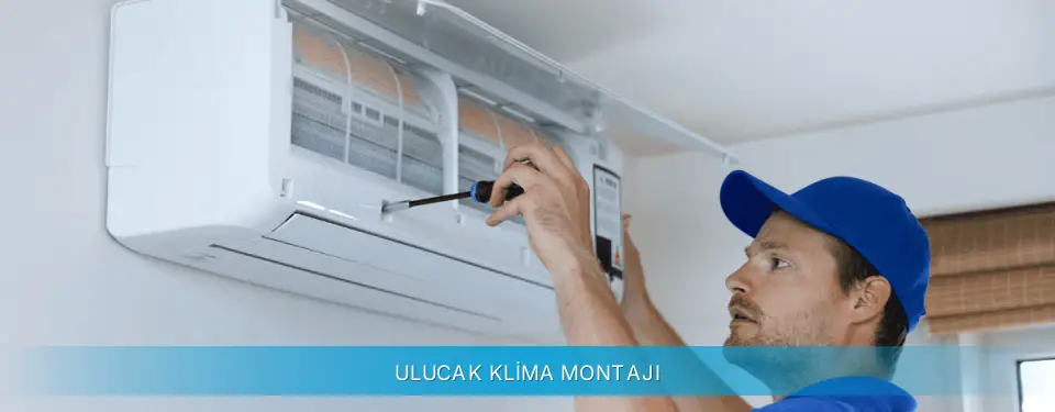 Ulucak İlçemi Daikin Klima Montajı